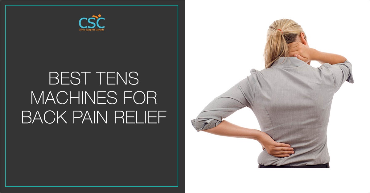 Best Tens Machines For Back Pain Relief