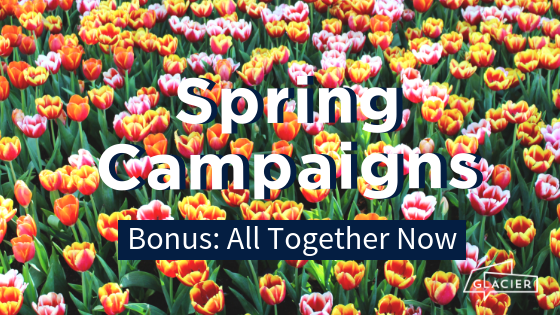 How To Use Spring Campaign Ideas Year Round