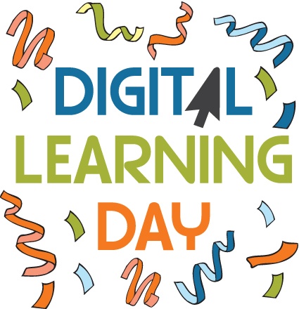 Every Day is Digital Learning Day...But Today it is Official - Education  Elements