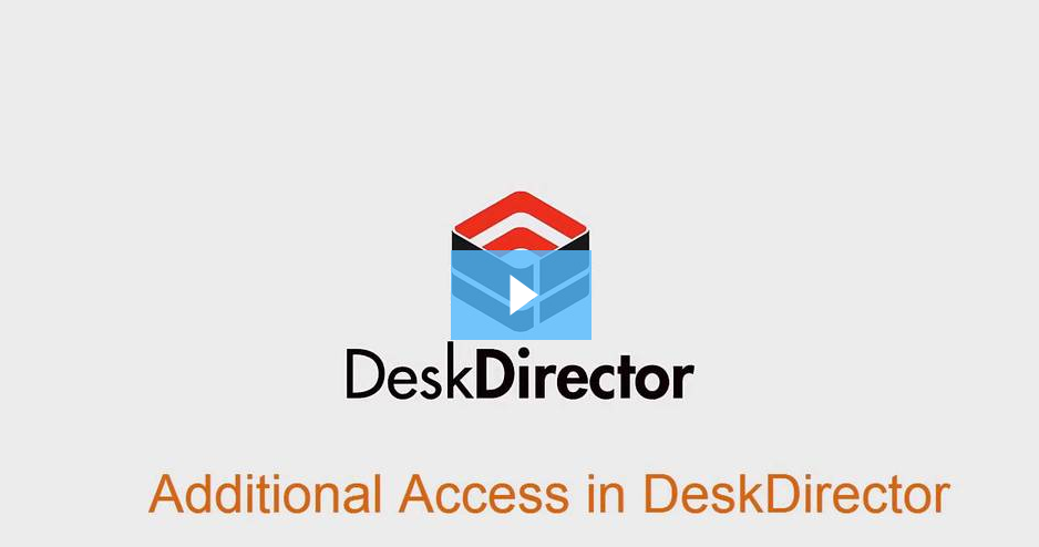 Additional Access in DeskDirector.png