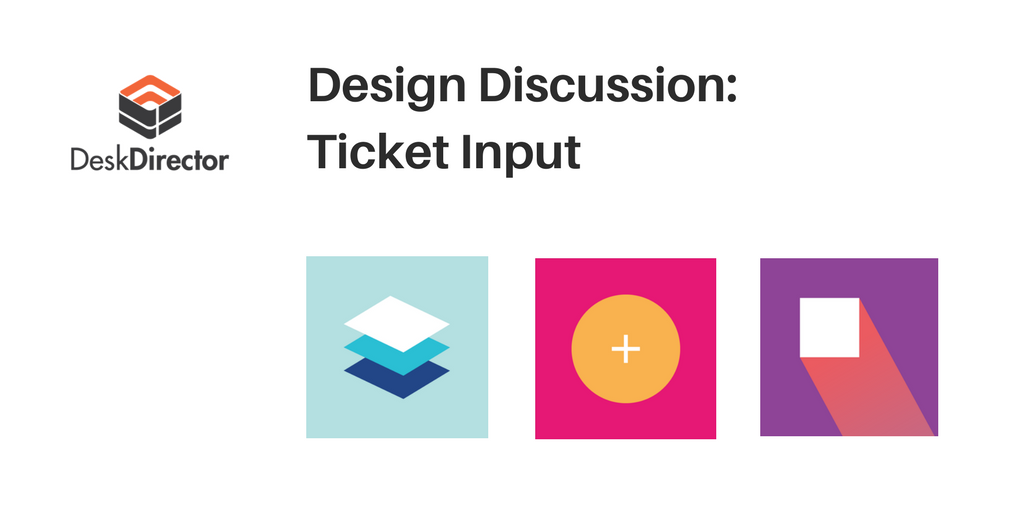 Design Discussion at DeskDirector