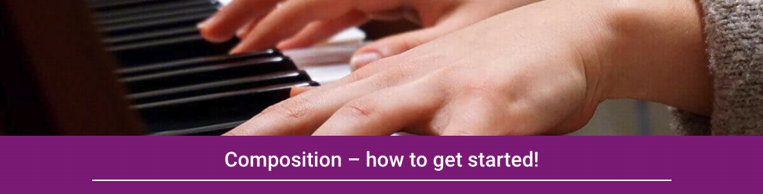Composition - how to get started - icancompose