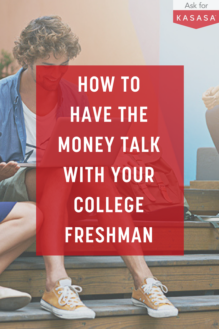 Kasasa-Pinterest-How-To-Talk-Money-With-College-Freshman