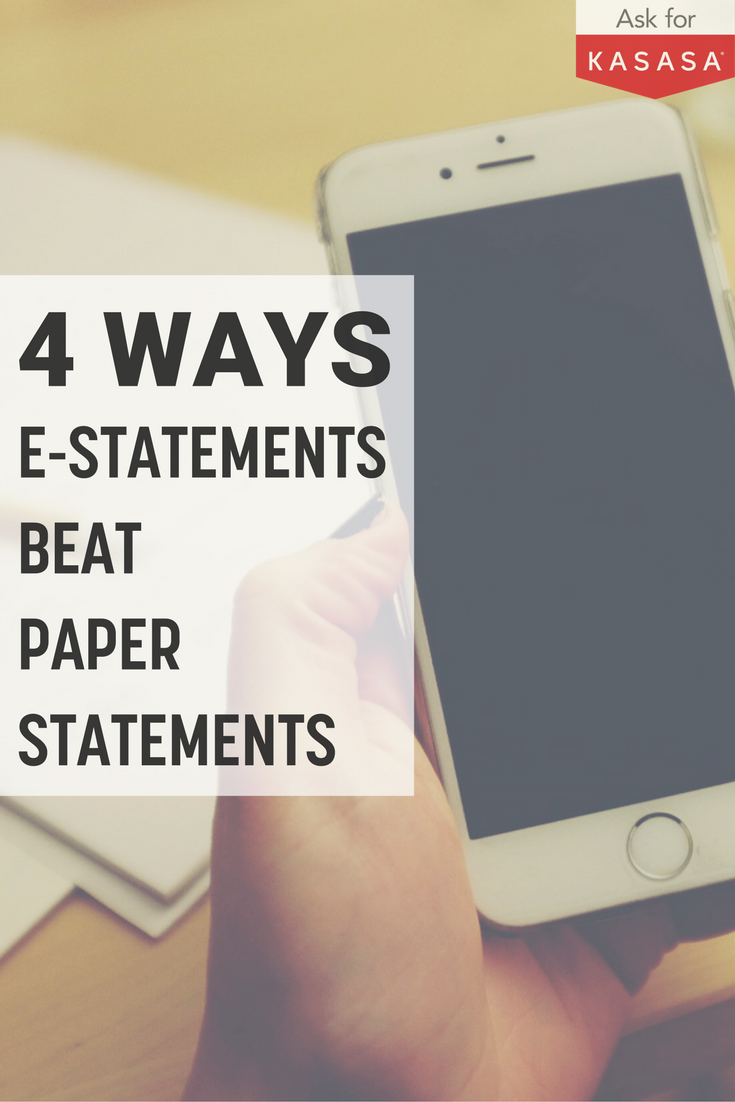Kasasa-Pinterest-estatement-vs.-paper-statement