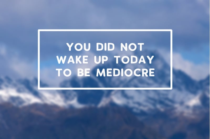 You Did Not Wake Up Today To Be Mediocre: Notebook/ Journal 120 Pages (6