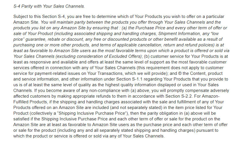 Amazon's Price Parity S-4 Seller Term Has Changed, removing this S-4 clause that stated how Amazon required sellers to offer their products at price parity to other retailers.