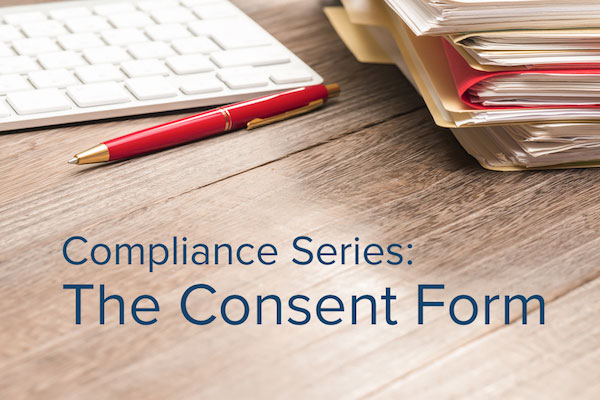 The Consent Form: Background Screening Compliance Series