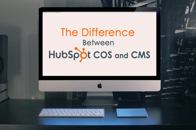 The_difference_between_hubspot_cos_and_cms