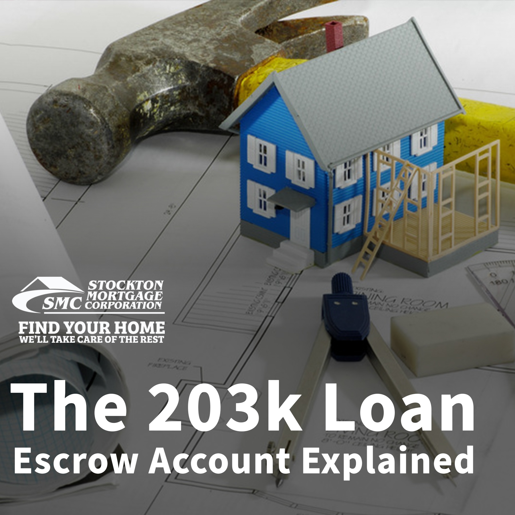 203k Loan Escrow