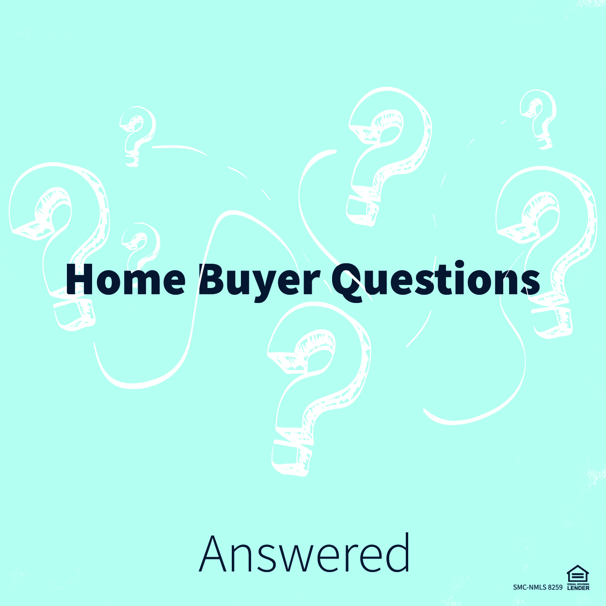Homebuyer Questions Answered blog