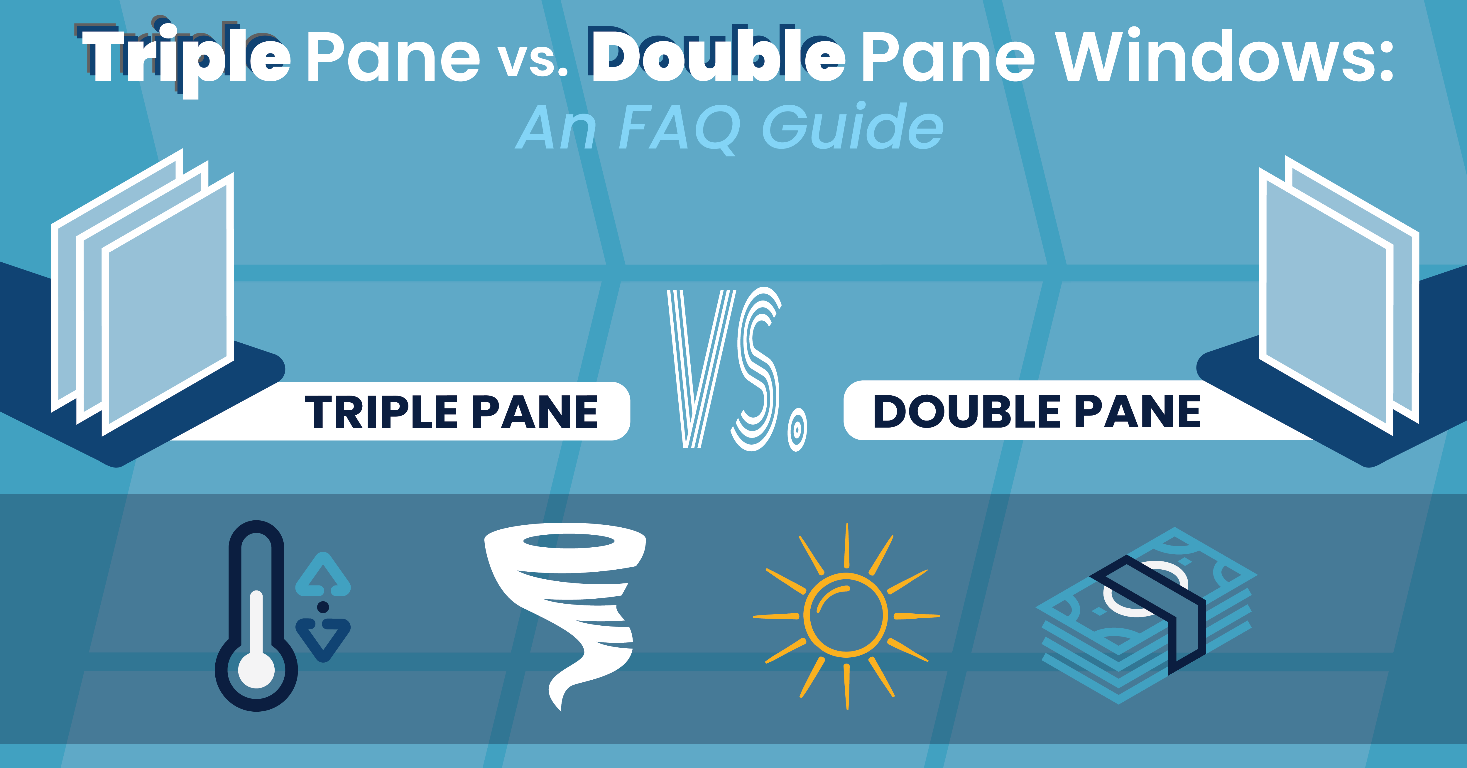 Single-Pane vs. Double-Pane vs. Triple-Pane Windows