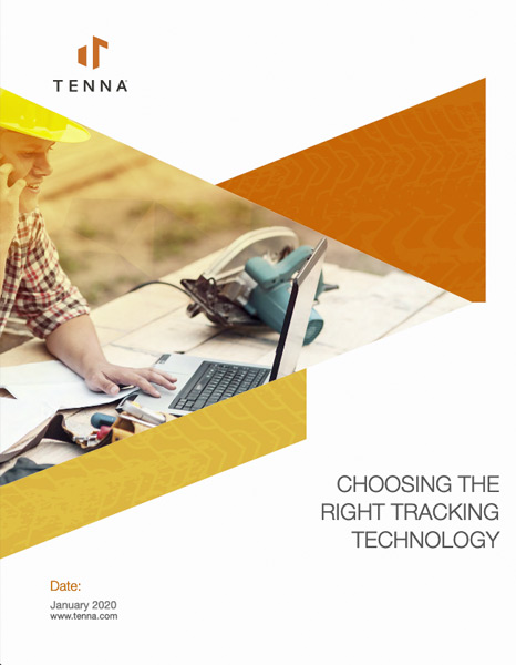 Choosing the Right Tracking Technology White Paper Choosing the Right Tracking Technology White Paper