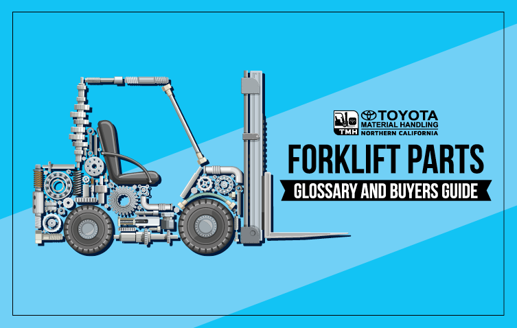 Forklift Parts - Glossary And Buyers Guide