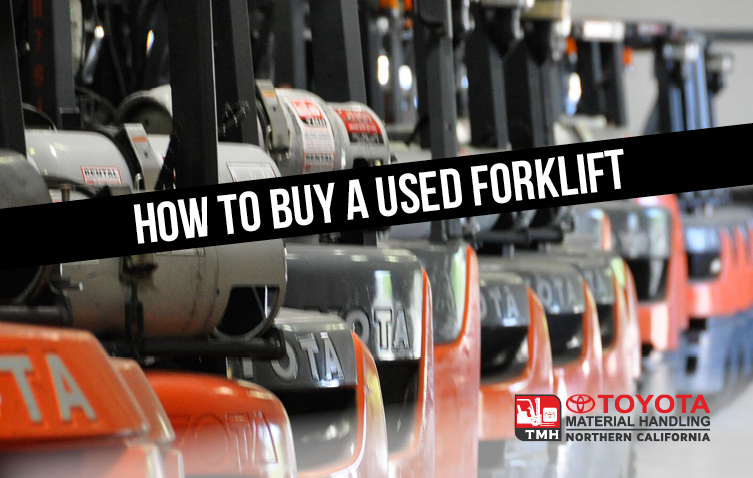How To Buy A Used Forklift