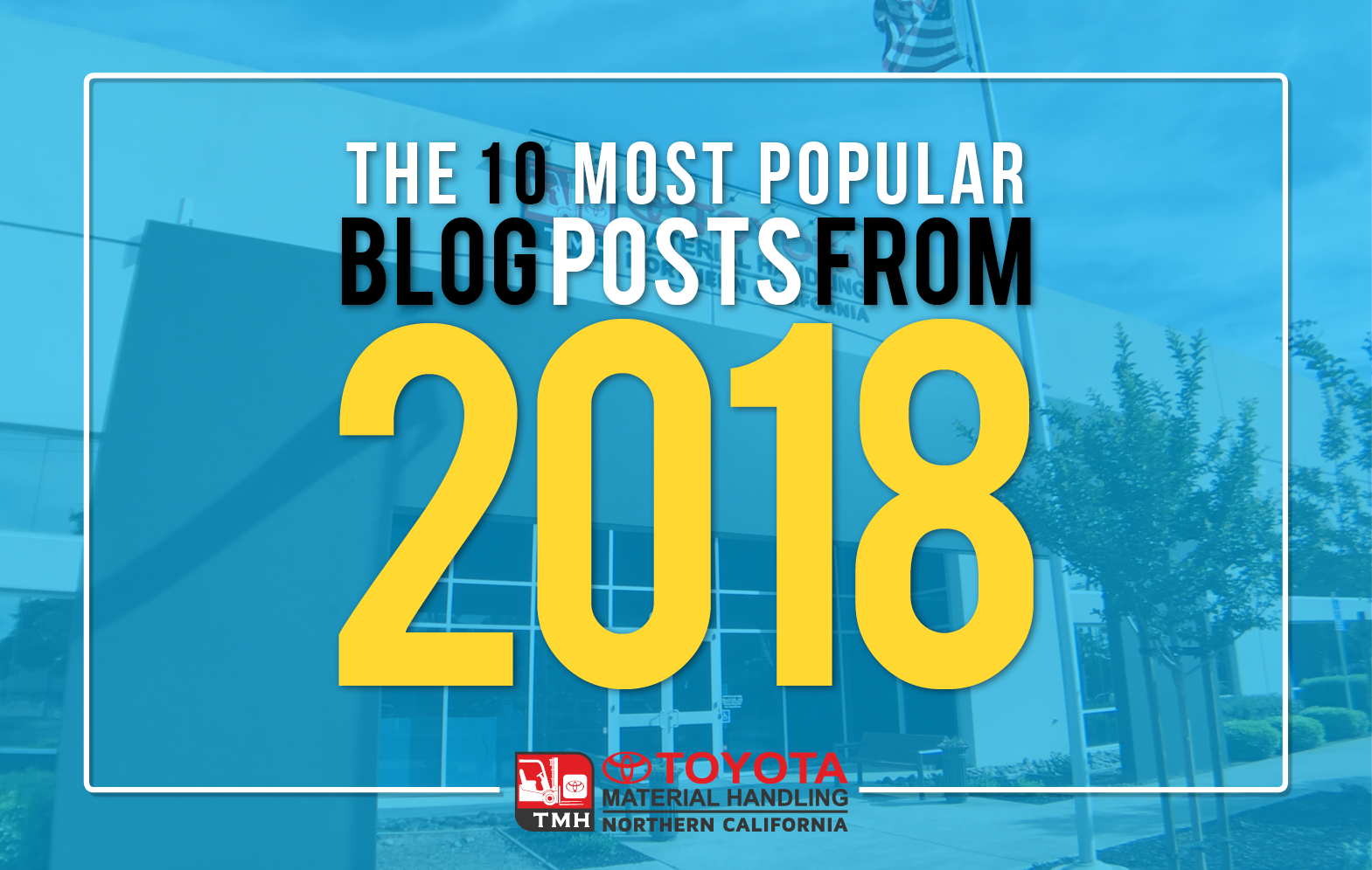 Top 10 Posts In 2018 Top 10 Posts In 2018