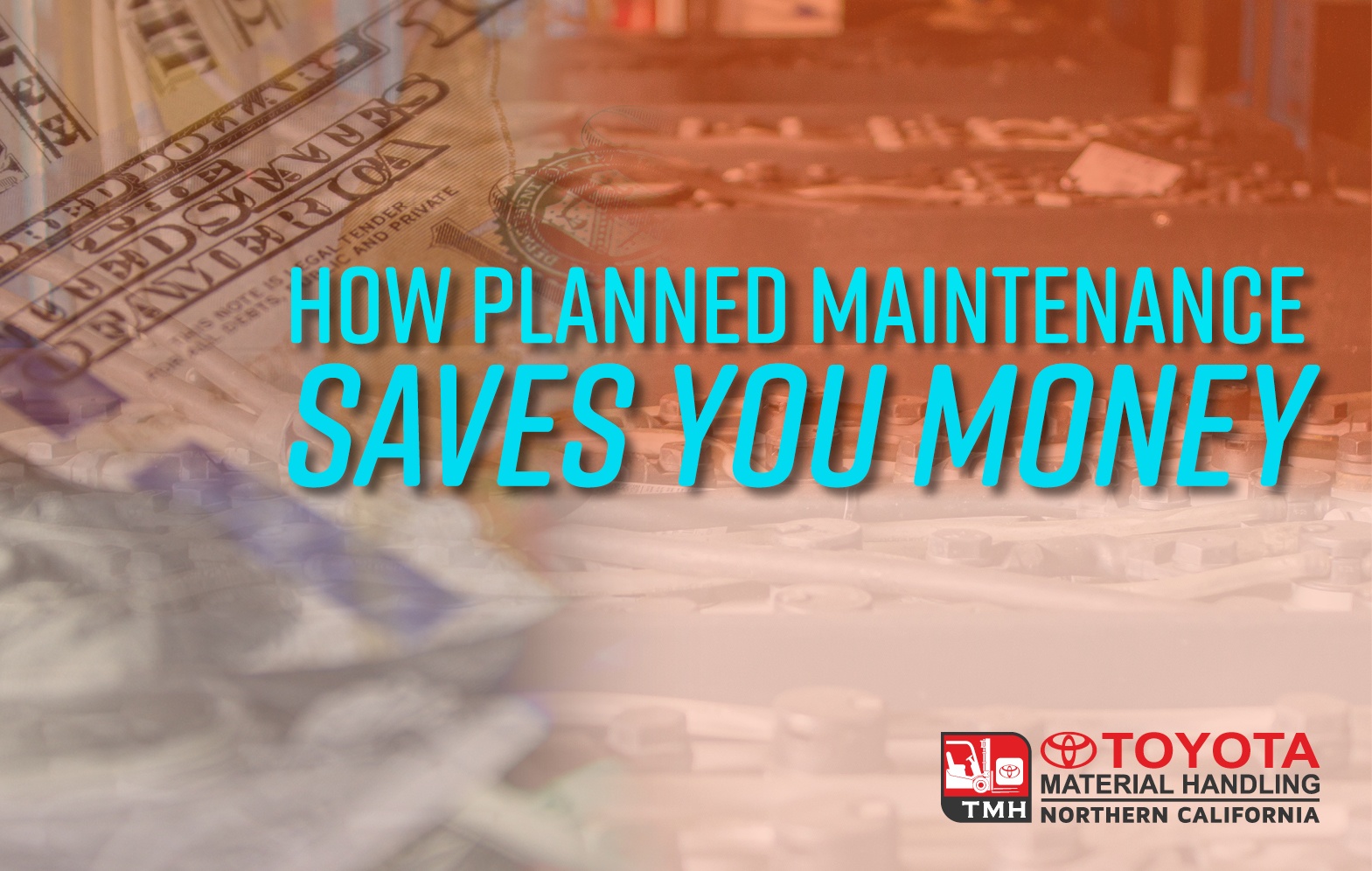 How Planned Maintenance Saves You Money How Planned Maintenance Saves You Money