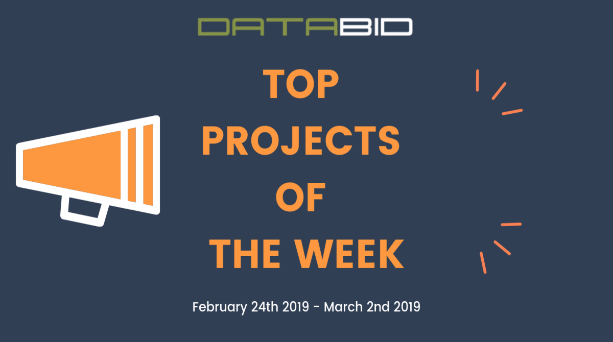 DataBid's Top Project Leads Of The Week - (02/24/2019 - 03/02/2019)