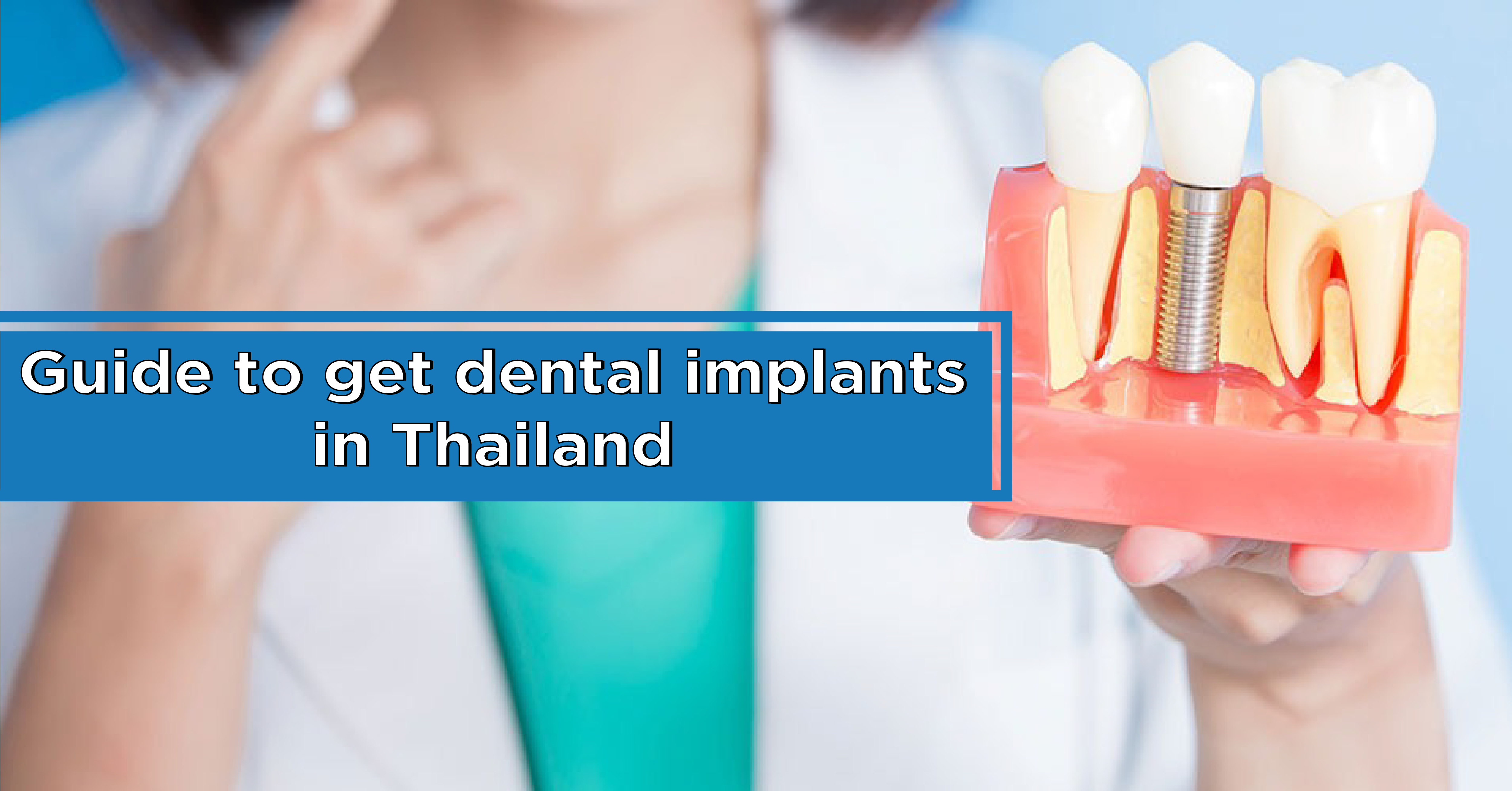 dental implants in Thailand