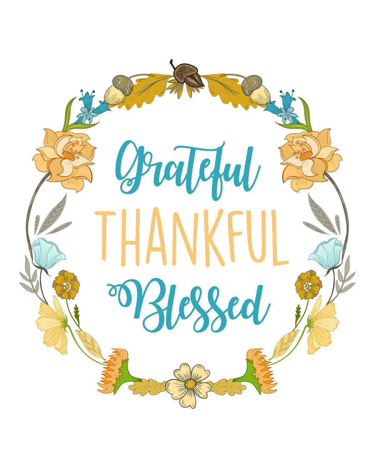 Grateful thankful blessed