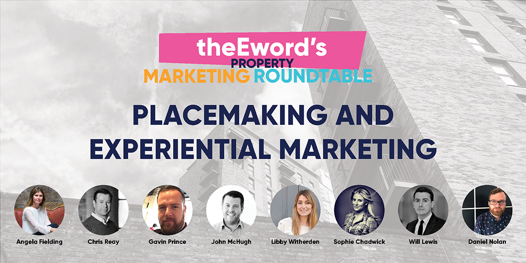 The eword's Property Marketing Roundtable -Placemaking & Experiential Marketing Header2.png
