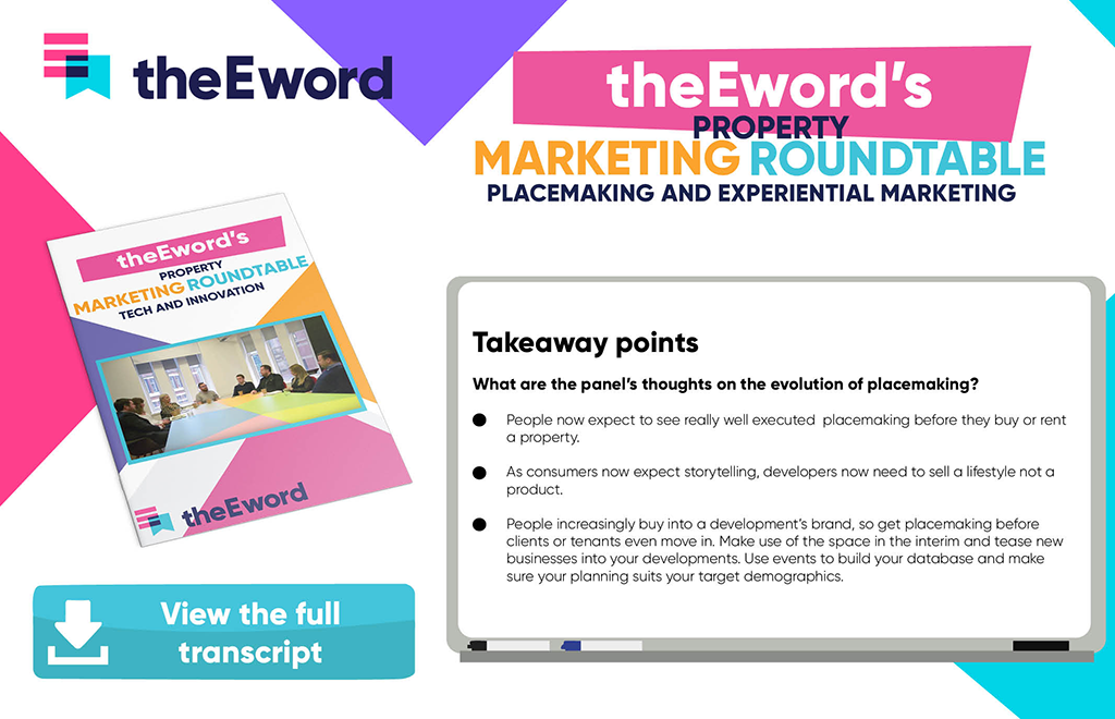 The eword's Property Marketing Roundtable -Placemaking & Experiential Marketing Snippet.png