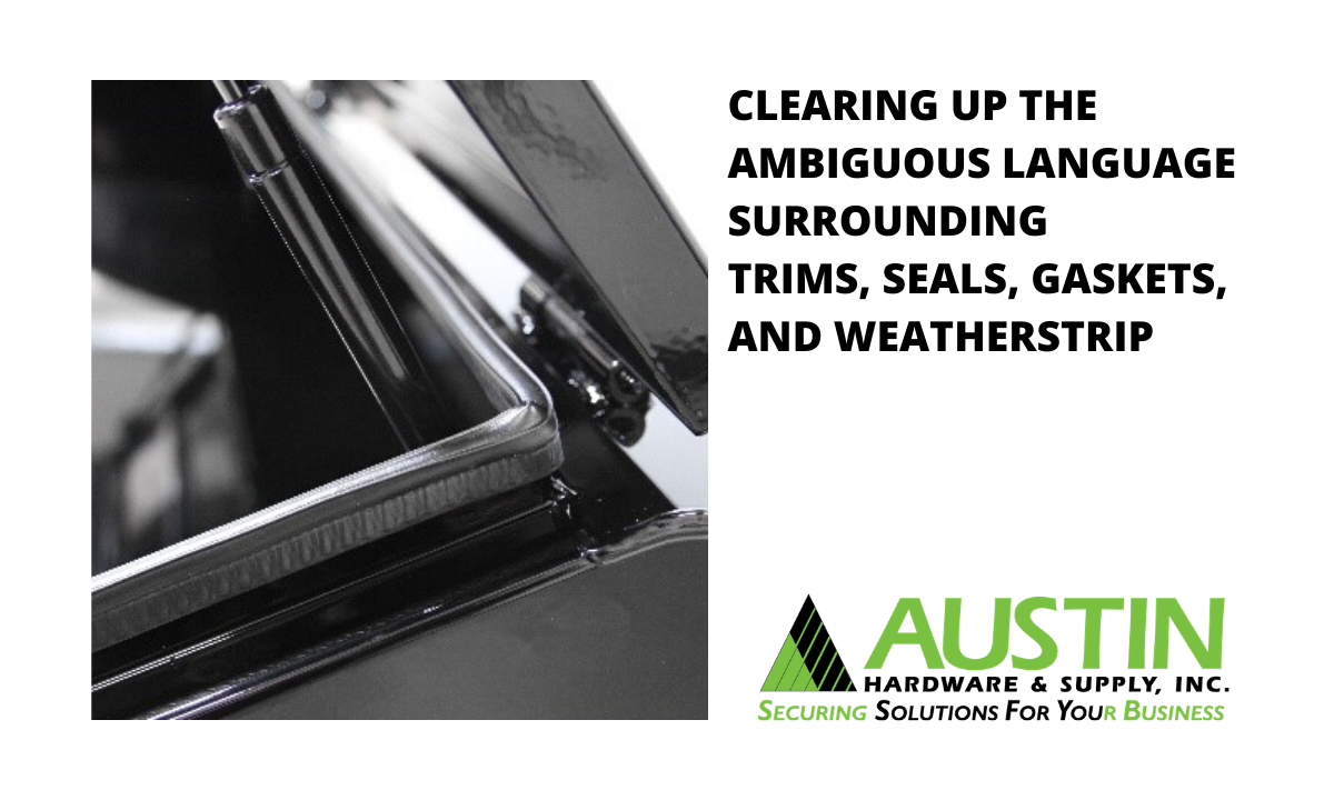 Clearing Up The Ambiguous Language Surrounding Trims Seals