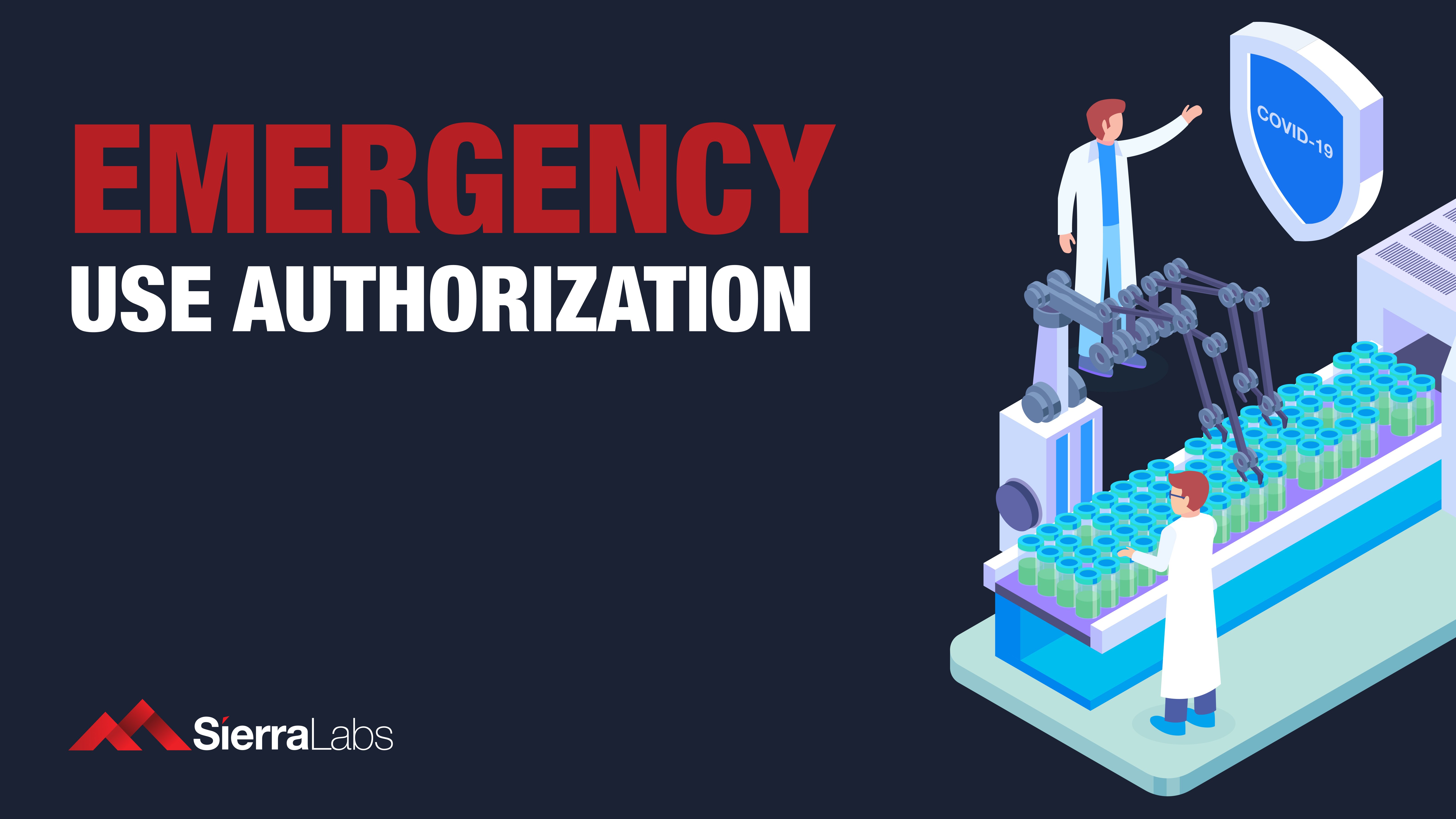 Emergency Use Authorization