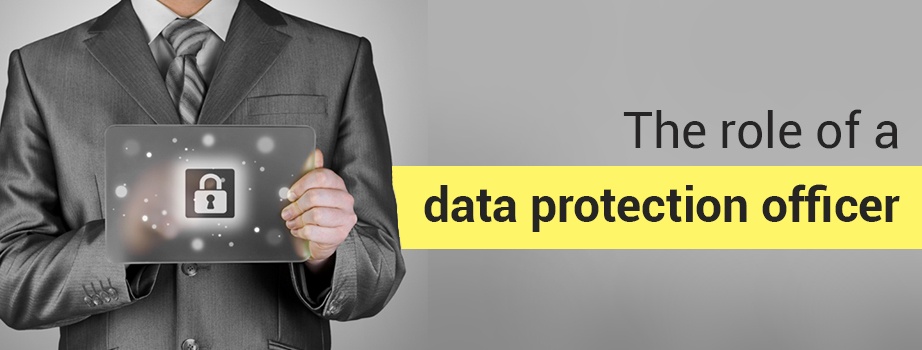 what-is-the-role-of-a-data-protection-officer-and-when-will-it-be