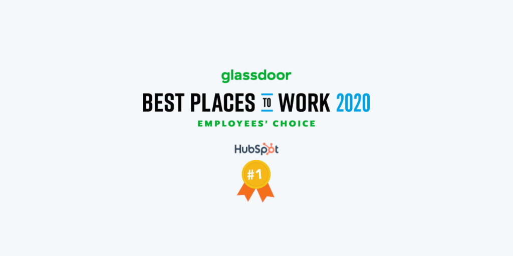 Hubspot Voted The 1 Best Place To Work In 2020 By The Glassdoor Employees Choice Awards