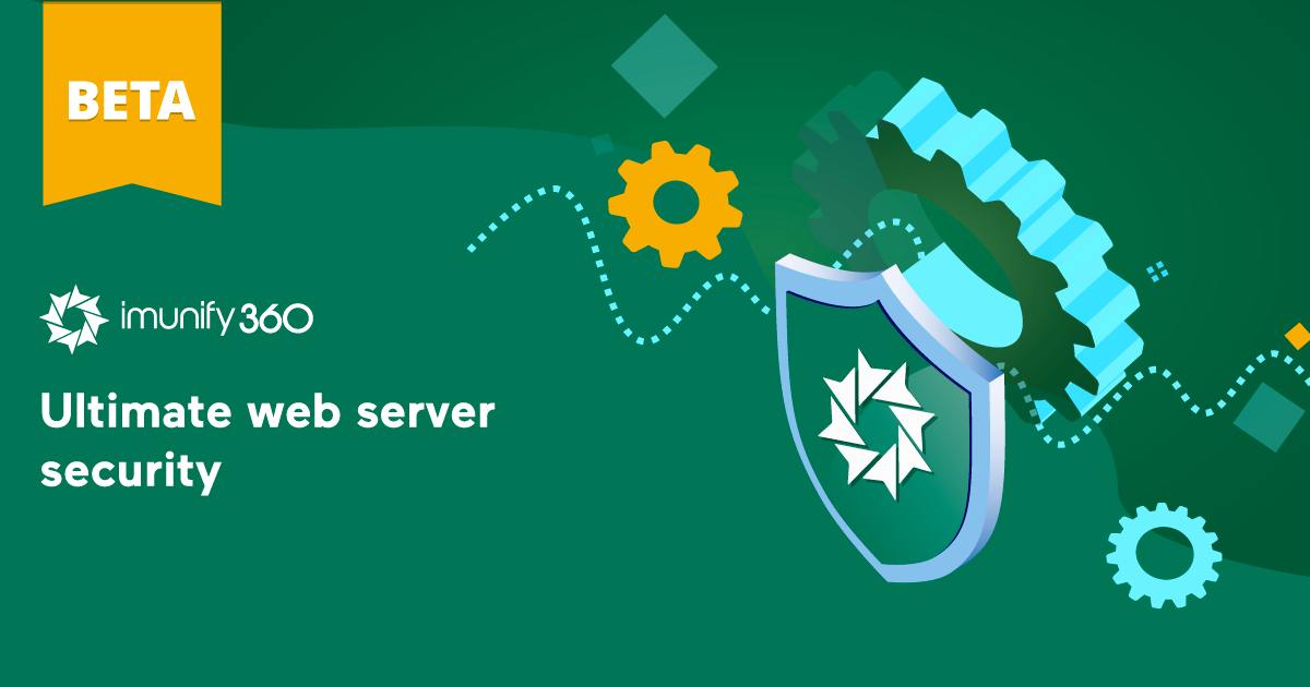 Imunify360 Beta Release