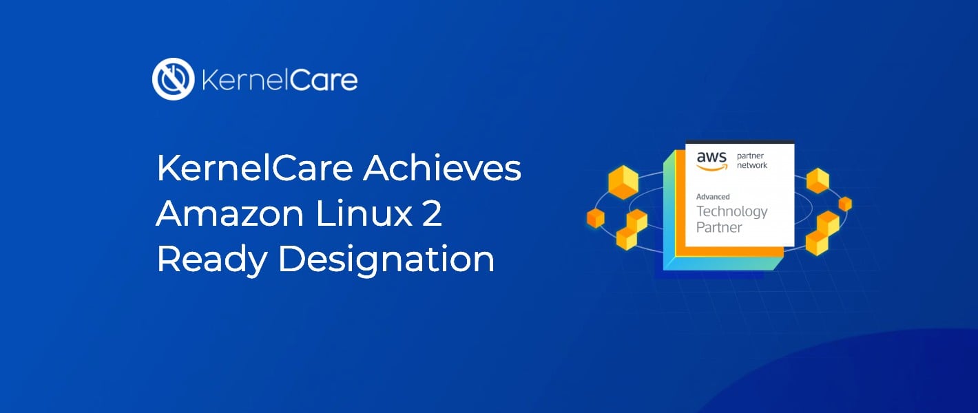 KernelCare erlangt die Amazon Linux 2 Ready-Auszeichnung 710x300