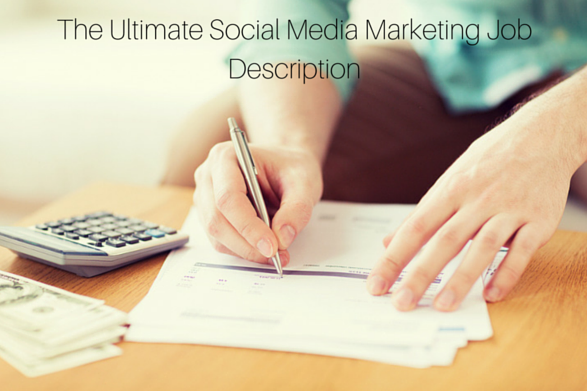 the-ultimate-social-media-marketing-job-description