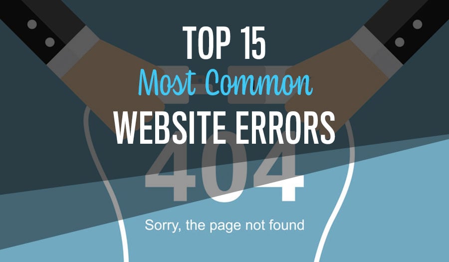 Top 15 Most Common Website Errors