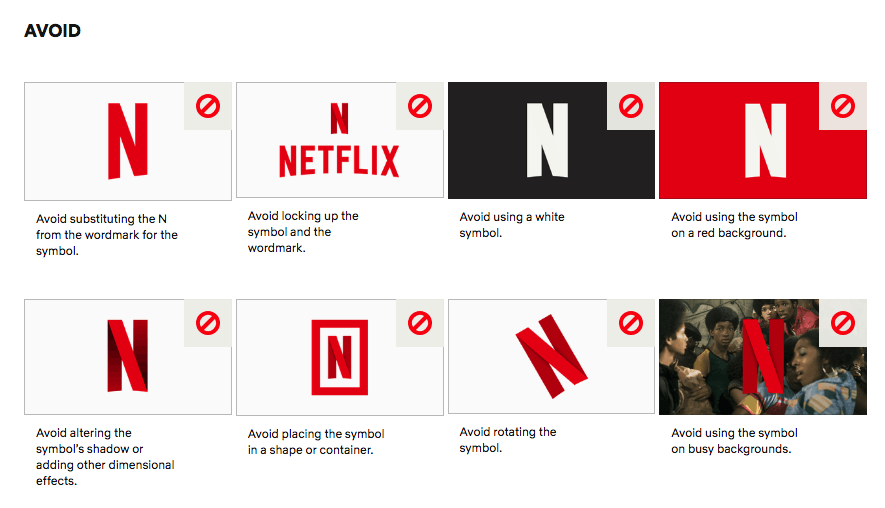 brand style guide Netflix example of ways to avoid using the logo