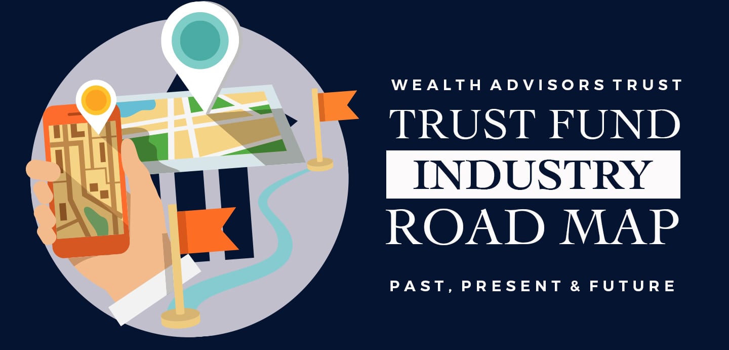 Definitive Guide on Trust Law | Wealth Advisors Trust Company
