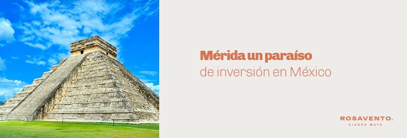 Mérida-un-paraíso-de-inversión-en-México_banner