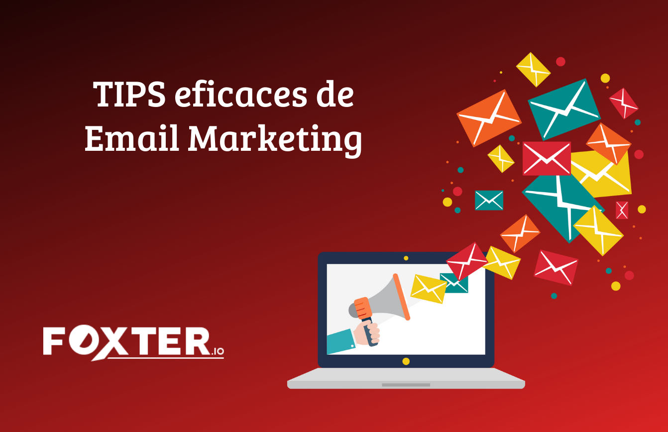 TIPS eficaces de Email Marketing