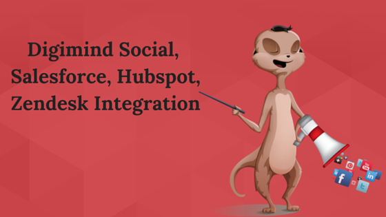 digimind-integration-salesforcehubspotzendesk