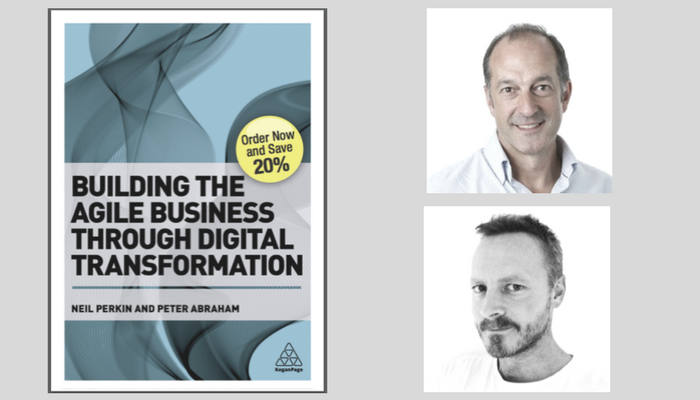 Peter Abraham Building the Agile Business through Digital Transformation.png