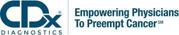 CDx Diagnostics | Empowering Physicians To Preempt Cancer