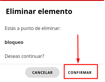 Confirmar eliminación de bloqueo