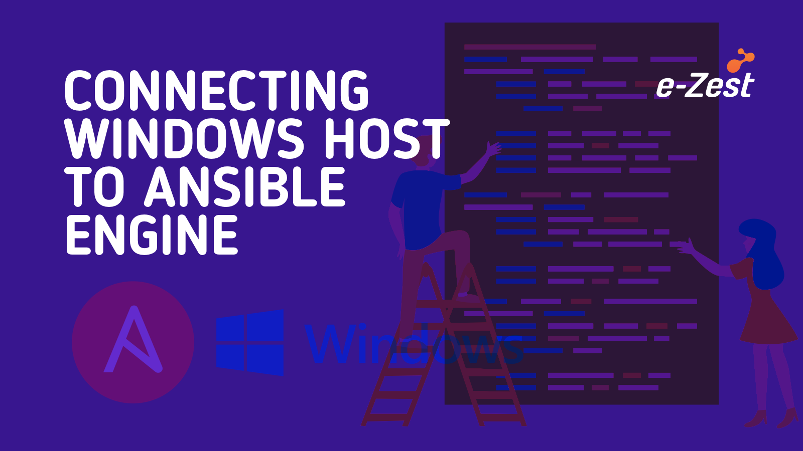 Connecting Windows host to Ansible Engine | e-Zest