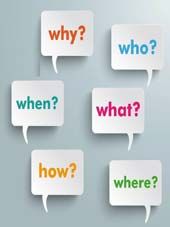 Who, What, Where, When, Why, How