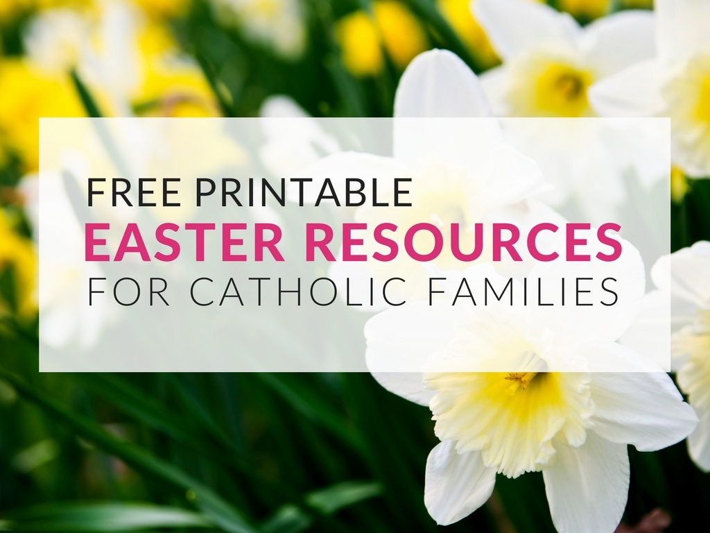 Catholic Easter Resources for Families