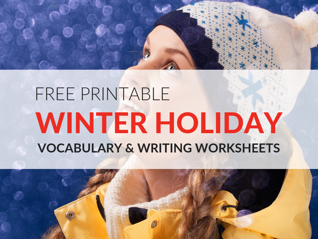 winter holiday worksheets pdf for vocabulary and writing