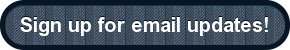 Sign up for email updates!